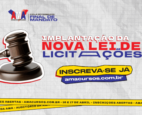 AMA promove curso sobre a Nova Lei de Licitações para gestões municipais Cursos