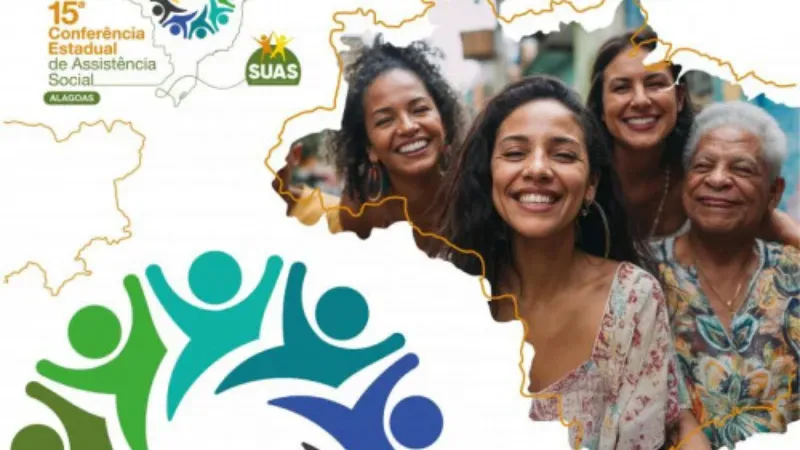 Seades e Ceas realizam 15ª Conferência Estadual de Assistência Social em Maceió