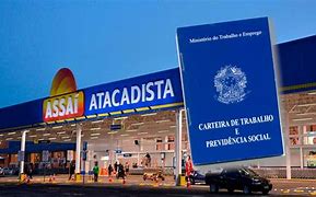 Assaí Abre Quase 600 Vagas de Emprego em Maceió (AL) Para Duas Nova Unidades