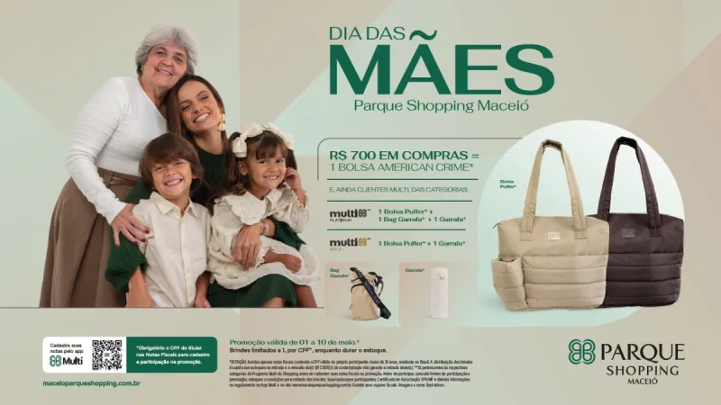 Parque Shopping Maceió presenteia clientes com bolsa puffer assinada pela American Crime neste Dia das Mães
