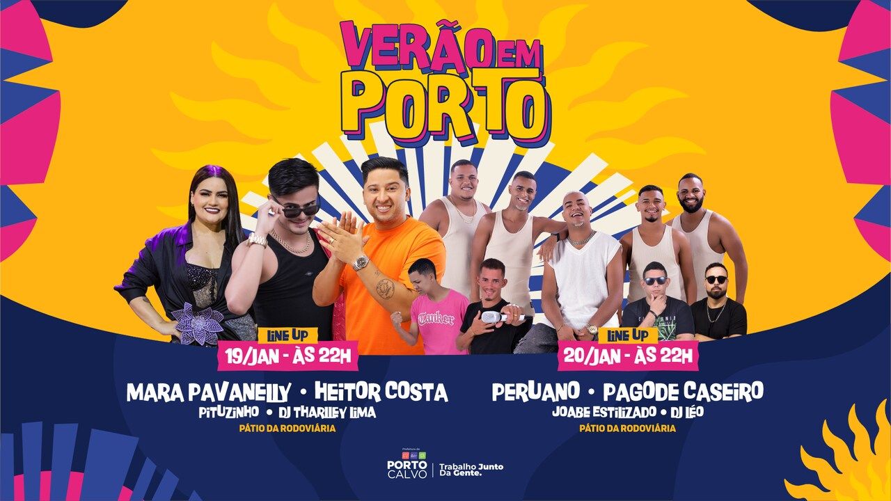 Verão em Porto Calvo: Heitor Costa, Mara Pavanelly e Peruano serão as principais atrações da Tradicional Festa de Janeiro Cultura