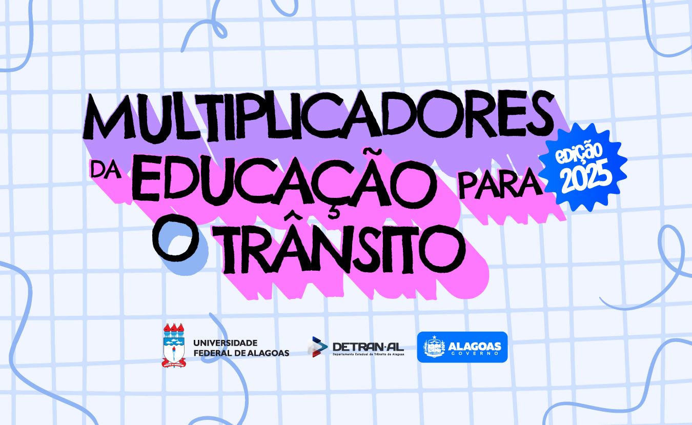 Detran e Ufal iniciam edição 2025 do curso Multiplicadores da Educação para o Trânsito
